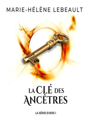 cover image of La clé des ancêtres